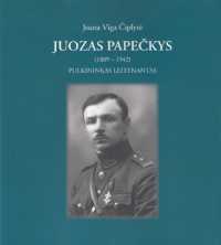 knygos „Juozas%20Pape%C4%8Dkys%20%281889-1942%29.%20Pulkininkas%20leitenantas“ viršelis